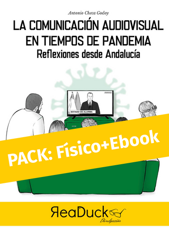 PACK. La Comunicación Audiovisual en tiempos de pandemia. Reflexiones desde Andalucía